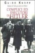 Complici ed esecutori di Hitler
