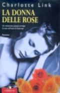 La donna delle rose