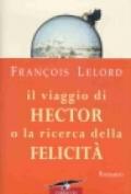 Il viaggio di Hector o la ricerca della felicità