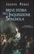 Breve storia dell'Inquisizione spagnola