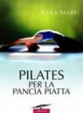 Pilates per la pancia piatta