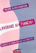 Lavorare ai fianchi! 8 minuti al giorno per una vita perfetta