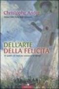 Dell'arte della felicità