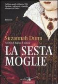 La sesta moglie