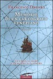 Memorie di un cartografo veneziano
