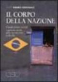 Il corpo della nazione. Classificazione razziale e gestione sociale della riproduzione in Brasile