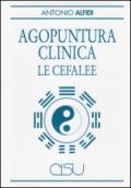 Agopuntura clinica. Le cefalee