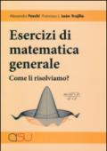 Esercizi di matematica. Come li risolviamo?