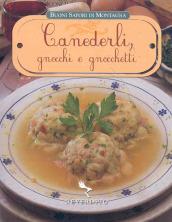 Canederli, gnocchi e gnocchetti. Ediz. illustrata