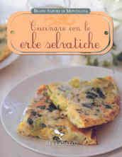 Cucinare con le erbe selvatiche