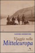 Viaggio nella Mitteleuropa