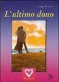 L'ultimo dono