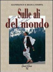 Sulle ali del mondo