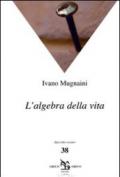 L'algebra della vita