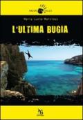 L' ultima bugia