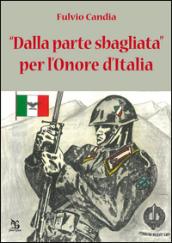 Dalla parte sbagliata per l'onore dell'Italia