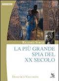 Richard Sorge. La più grande spia del XX secolo