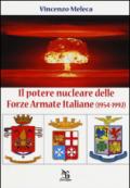 Il poetere nucleare delle Forze Armate Italiane (1954-1992)