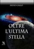 Oltre l’ultima stella