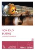 Non solo tartine. 34 anni di vita diplomatica