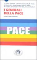 I generali della pace