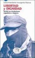 Libertad y dignidad. Scritti su rivoluzione zapatista e impero