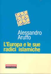 L'Europa e le sue radici islamiche