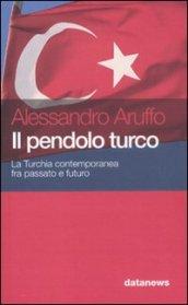 PENDOLO TURCO