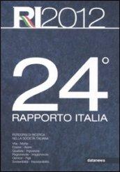 24° rapporto Italia 2012. Percorsi di ricerca nella società italiana