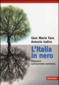 L'Italia in nero. Riflessioni sull'economia sommersa