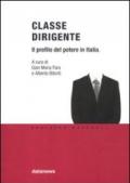 Classe dirigente. Il profilo del potere in Italia