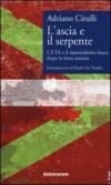 L'ascia e il serpente. L'ETA e il nazionalismo basco dopo la lotta armata