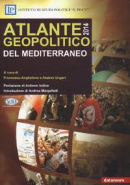 Atlante geopolitico del Mediterraneo 2014