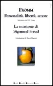 Personalità, libertà, amore-La missione di Sigmund Freud