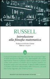 Introduzione alla filosofia matematica. Ediz. integrale