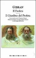 Il profeta-Il giardino del profeta. Con disegni dell'autore. Testo inglese a fronte