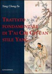 Trattato fondamentale di T'ai Chi Ch'uan stile Yang