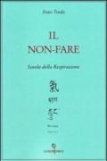 Il non-fare