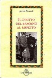 Il diritto del bambino al rispetto