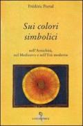 Sui colori simbolici nell'antichità, nel Medioevo e nell'età moderna