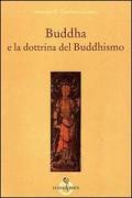 Buddha e la dottrina del buddhismo