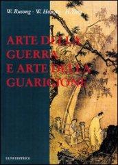 Arte della guerra e arte della guarigione