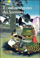 Hagakure. Il codice segreto dei samurai