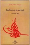 Tadhkit al awliya, parole di Sufi