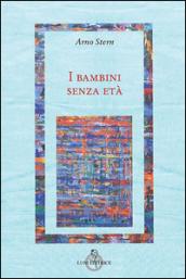 I bambini senza età