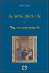 Autorità spirituale e potere temporale