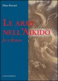 Le armi nell'Aikido