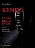 Kendo. La via della spada. 1.