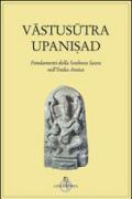 Vastusutra Upanisad. Fondamenti della scultura sacra in India
