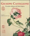 Giuseppe Castiglione. Un artista milanese nel celeste impero